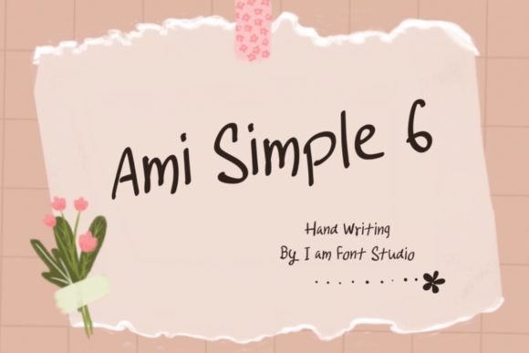 Ami Simple 6: A Handwritten Font for Authentic Branding
