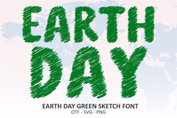 Earth Day Green Sketch: A Font with Organic Style