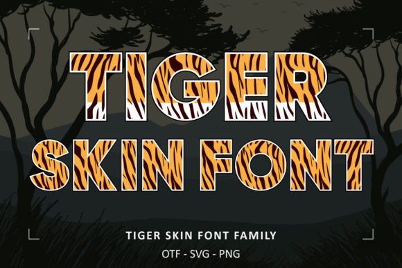Unleashing the Wild: The Tiger Skin Font for Safari Themes